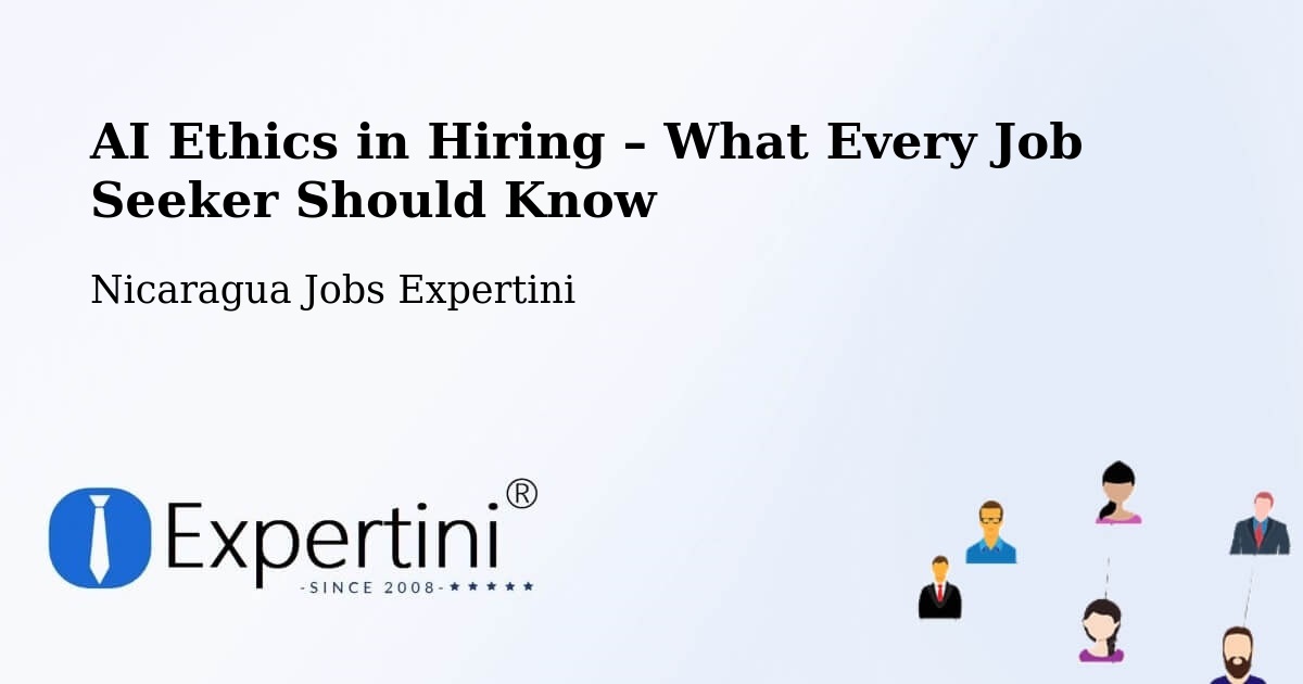 AI Ethics in Recruitment & Hiring – Tisma - Tisma, Nicaragua Jobs Expertini