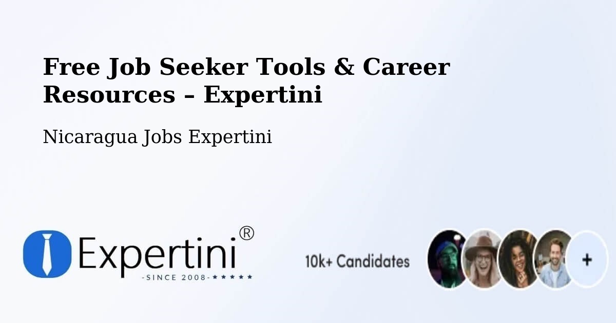 Free Job Seeker Tools & Career Resources – Tisma - Tisma, Nicaragua Jobs Expertini