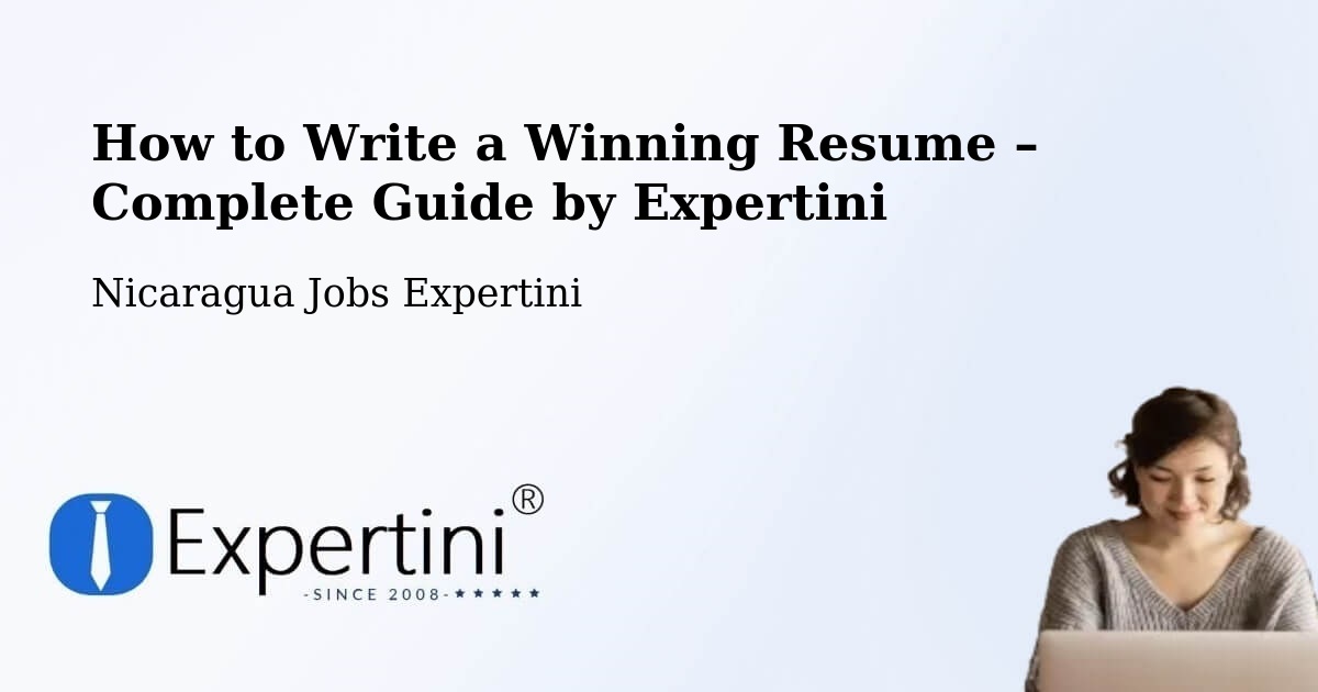 Resume Writing Guide for Job Seekers – Tisma - Tisma, Nicaragua Jobs Expertini