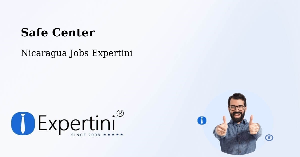 Safety Center – Tisma - Nicaragua Jobs Expertini